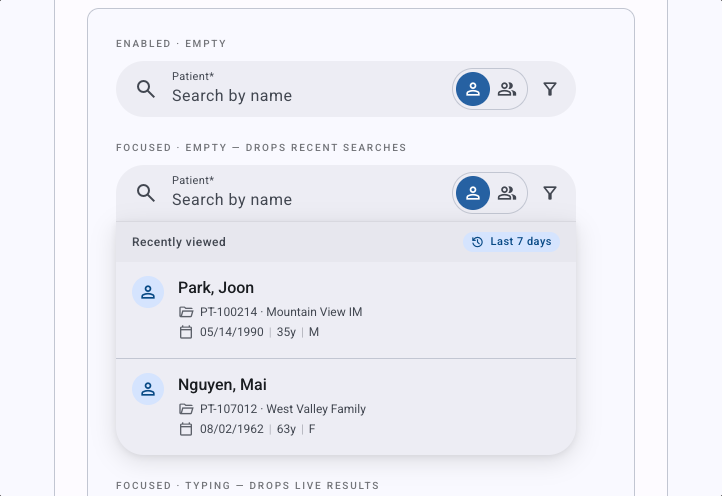 Patient search component with enabled, focused, and recent-searches states